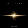 Imutável - Single