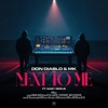 Don Diablo - Next to Me (feat. Gaby Gerlis)