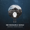 Ne manjka sanj - Single, 2024