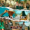 La Pajarera - Single