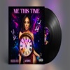 Me This Time - Single