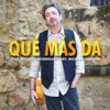 Qué Más Da (feat. Michael Lington) - Single