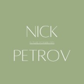 Nick Petrov - Last Night