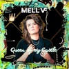 MELL VF - Queen of My Castle