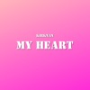 My Heart - Single