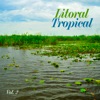 Litoral Tropical, Vol. 2