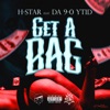 Get a Bag (feat. Da 9-0 YTID) - Single