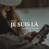 Je suis là - Single