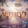 I Believe - Single