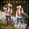 Ese Chico - Single