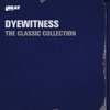 Dyewitness - Observing the Earth
