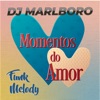 Momentos do Amor (Funk Melody)