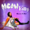 Meow Kitty - Single