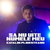 Sa nu uiti numele meu - Single