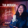 Tua Morada - Single