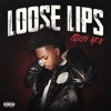 Loose Lips - Single