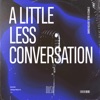 A Little Less Conversation - Single