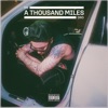 A Thousand Miles