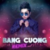 Bằng Cường Remix (Vol. 3) - EP