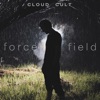 I Am a Force Field - Single