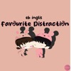 Favourite Distraction - Single