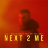 Next 2 ME - Single