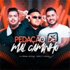 Pedação de Mal Caminho - Single