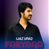 Faryaad - Single