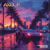 Axel F (feat. D-Joy) - Single