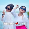 Bilang I Love You - Single