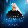 Irma Kelly Patricia - Augusta Rainha