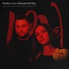 Pariu cu dragostea - Single