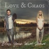 Love & Chaos - Rather Be Alone