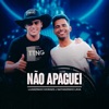 Não Apaguei - Single