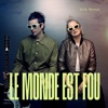 Le monde est fou - Single