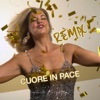 Cuore in Pace (Remix) - Single