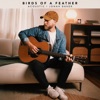 Birds of a Feather (Acoustic) - Single