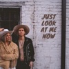 Just Look At Me Now - Single