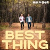 Best Thing - Single