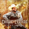 Chique Zerado - Single