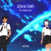 Além do Tempo (Your Name) - Single