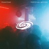 Perpetual Motion - Single