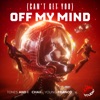 (Can’t Get You) Off My Mind - Single