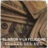 El Amor Y La Felicidad - Single