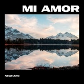 MI AMOR by NEWHARD