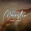 El Toque del Maestro - Single