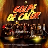 Golpe De Calor - Single