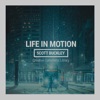 Life In Motion - Single