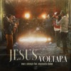 Jesus Voltará - Single