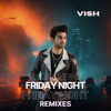 Friday Night (The Remixes)